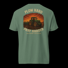 Load image into Gallery viewer, The “Plow Hard , Pray Harder” Tee